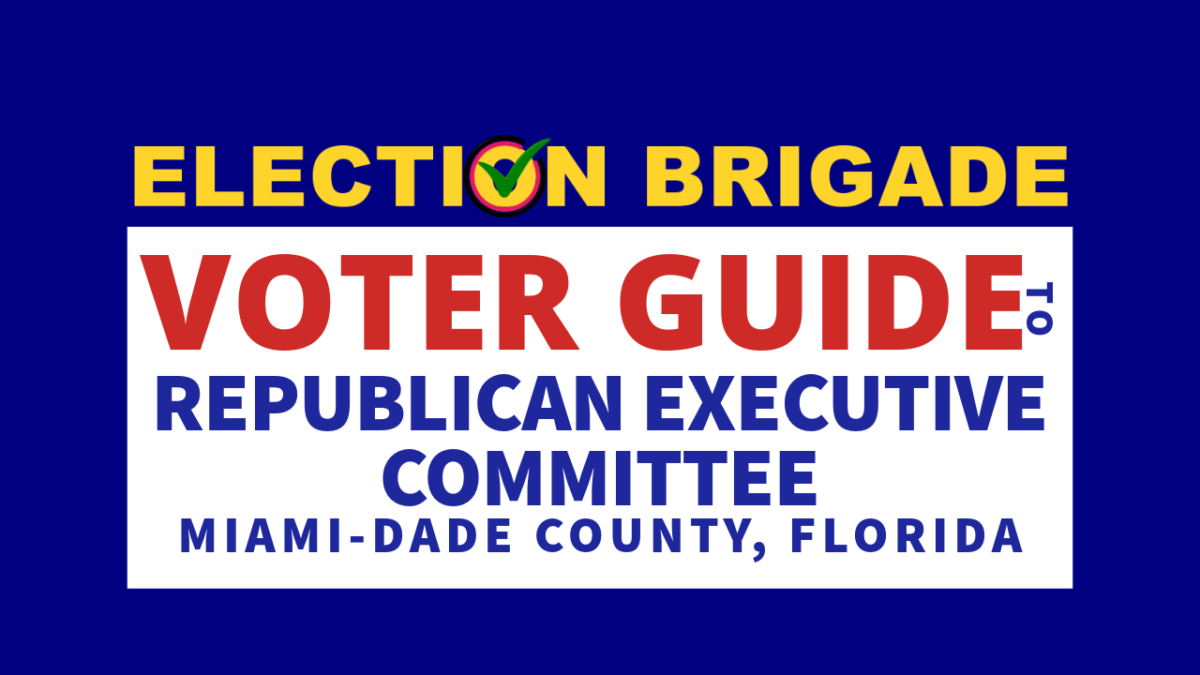 Election Brigade Voter Guide for REC, aka Republican Executve Committee Florida GOP